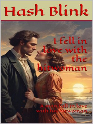 cover image of I fell in love with the hitman